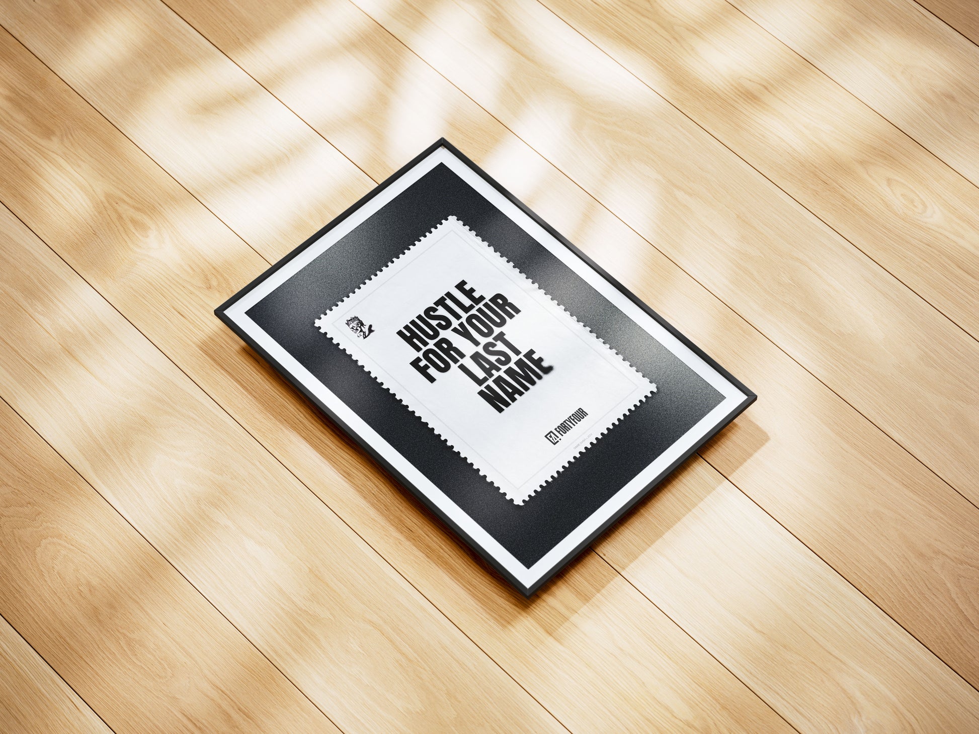 Hustle for Your  Last Name — Dame Dash Quote Art Print