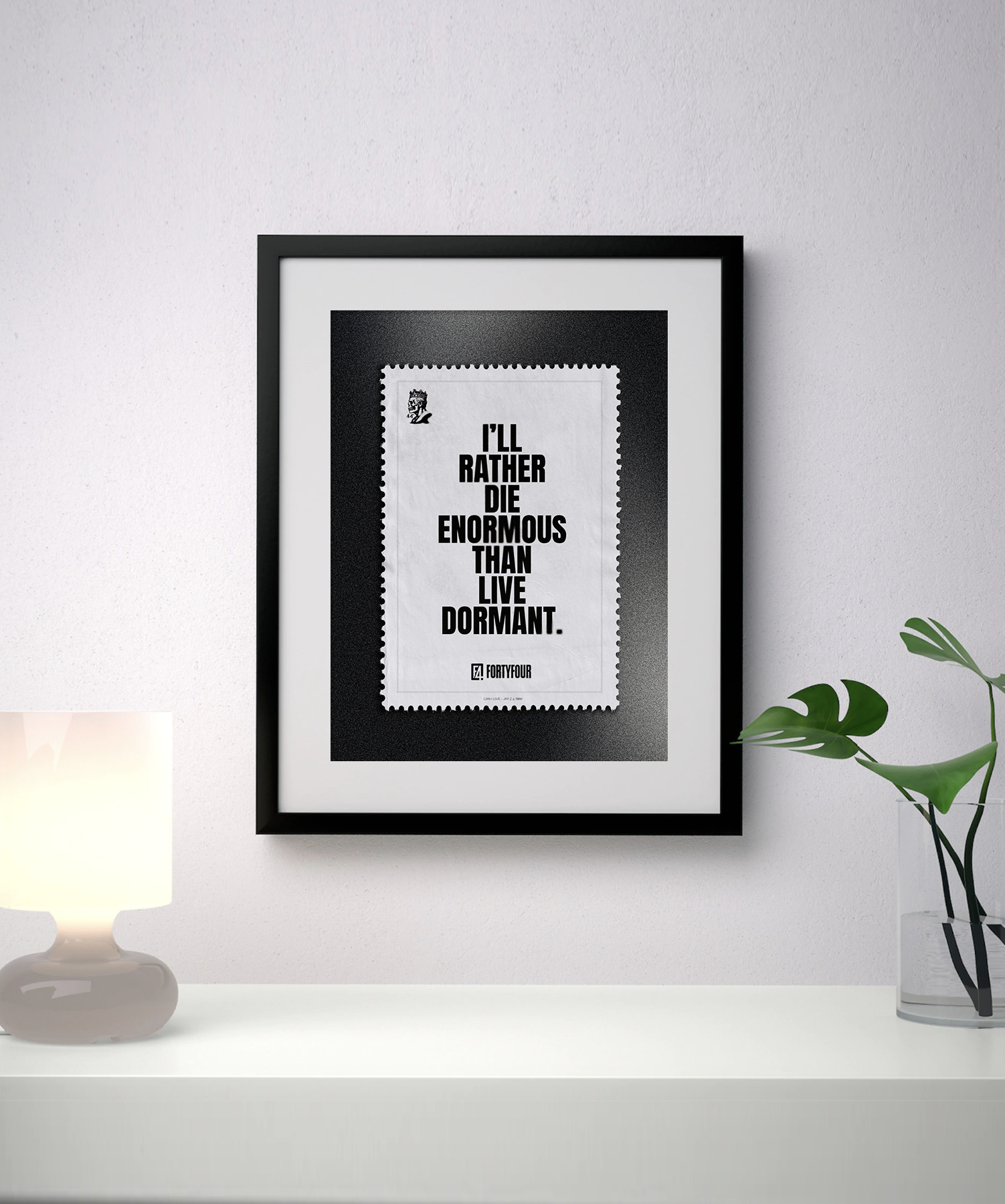 Die Enormous — Jay-Z Quote Art Print